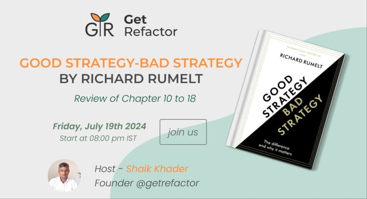 livesession | Book Review : Good Strategy / Bad Strategy ( chapter 10 - 18 )